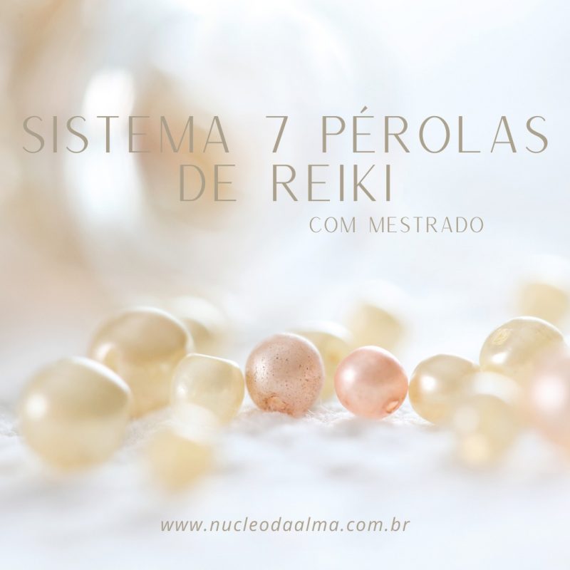 Sistema 7 Pérolas de Reiki